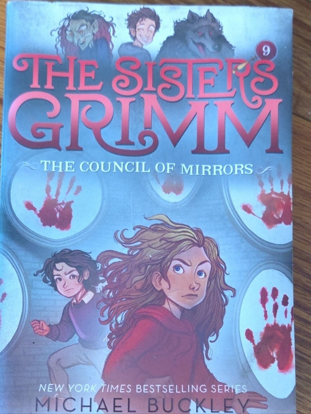 The Sisters Grimm: The Council of Mirrors (Book 9) by Michael Buckley. Paperback